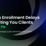 PEO benefits enrollment delays